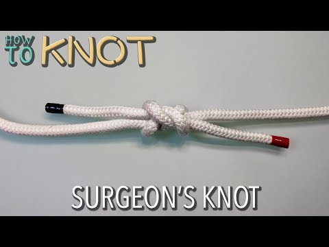 How to Tie a Surgeon's Knot