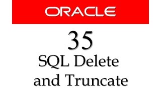SQL tutorial 35: DELETE and TRUNCATE how to delete data from a table