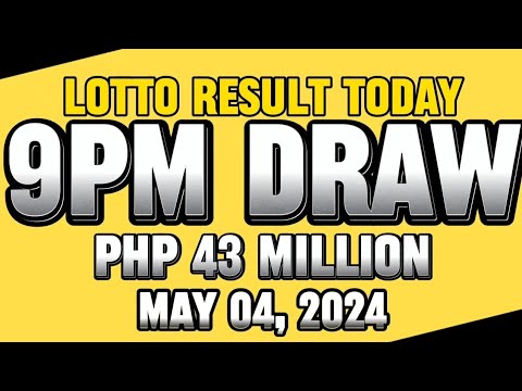 LOTTO 9PM DRAW RESULT TODAY MAY 04, 2024 #lottoresulttoday #stl #pcsolottoresults