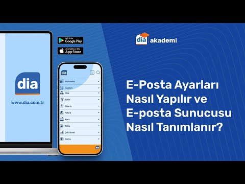DİA'da E-Posta Ayarları Nasıl Yapılır ve E-posta Sunucusu Nasıl Tanımlanır?