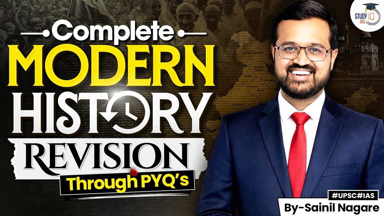Complete Modern History for UPSC Prelims 2026 | Indian Modern History | StudyIQ IAS