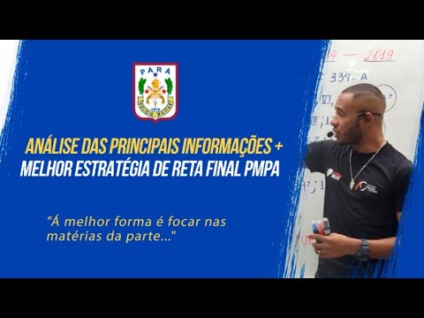 Análise do Edital + Estratégias de reta final PMPA 2023.