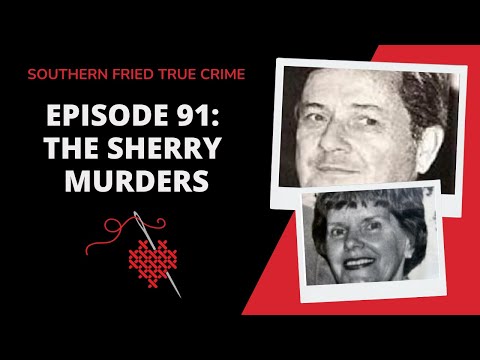 Episode 91: The Sherry Murders, the Dixie Mafia & Corruption in Biloxi
