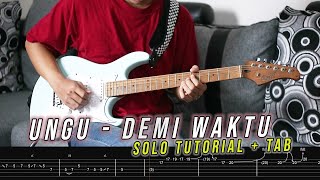 Download lagu TUTORIAL UNGU - Demi Waktu Gitar Solo   TAB mp3