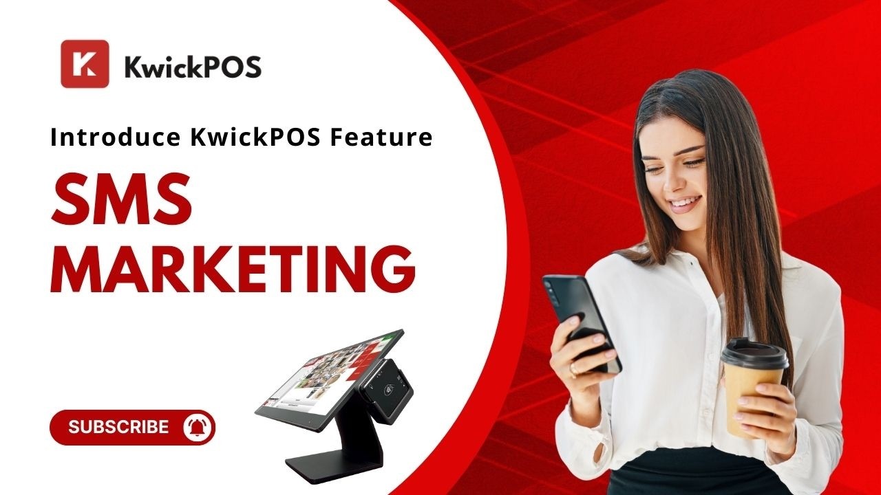 SMS Marketing for Restaurants — Send Promos in 1 Click [KwickPOS]