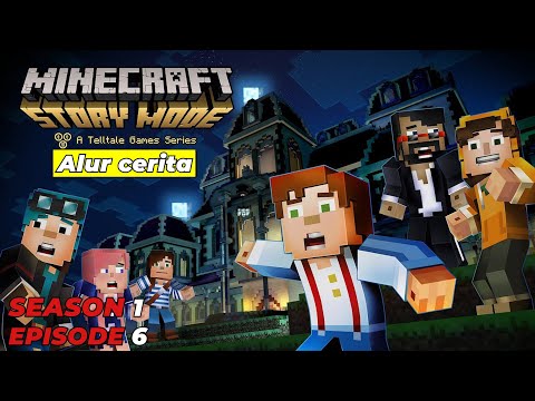 Minecraft Story Mode Episode 6 Storyline In Just 16 Minutes!!