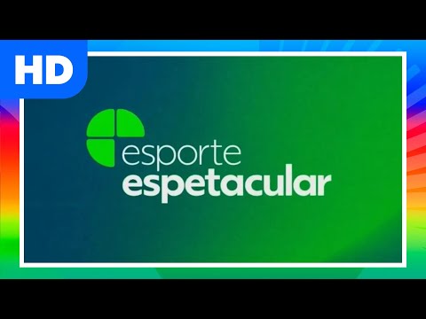 ESPORTE ESPETACULAR: Vinheta de ABERTURA (2023/Presente)