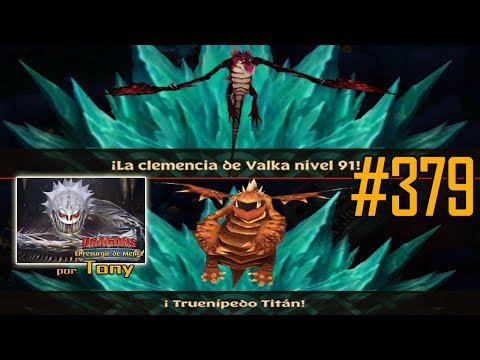 Dragones, el Resurgir de Mema "Cap. 379 - Clemencia Valka Doble Titán y Truenípedo Titán" por Tony