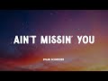 Dylan Schneider Ain T Missin You Music Video Lyrics