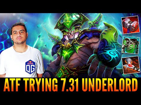 👉 OG.ATF (AMMAR) Trying The New 7.31 Underlord For Offlane - New Meta Mixed Build - Dota 2