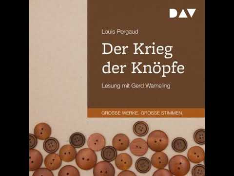 Der Krieg der Knöpfe (Gekürzt) - Louis Pergaud