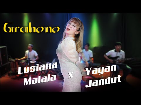 Lusiana Malala Ft Yayan Jandut - Grahono (Official Music Vidio)