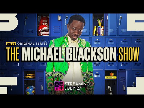 BET+ Original | The Michael Blackson Show | Trailer