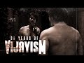 30 Years Of VIJAYISM Special Mashup ABCRESOLUTION