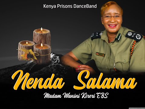Kenya Prisons Dance Band - Nenda Salama SACGP Wanini Kireri (Tribute Song)