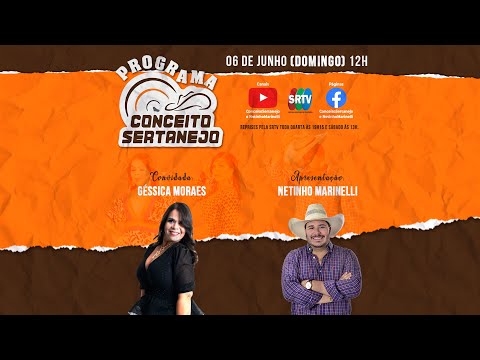 Programa Conceito Sertanejo #004 - Géssica Moraes (06/06)