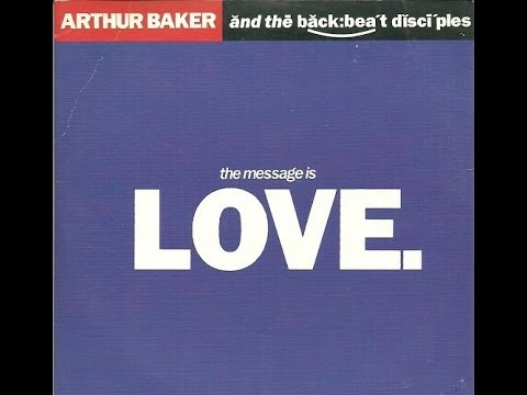 Arthur Baker & The Disciples Feat  Al Green - Love Is The Message Cupid Mix