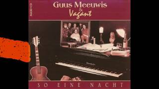 Guus Meeuwis &amp; Vagant ‎– So Eine Nacht