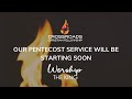Sunday Morning Service 4 June 2023