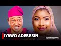 IYAWO ADEBESIN - A Nigerian Yoruba Movie Starring Laide Bakare | Adewale Alebiosu | Jide Kosoko