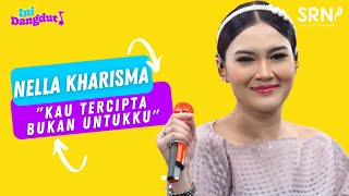NELLA KHARISMA - KAU TERCIPTA BUKAN UNTUKKU | LIVE SESSION