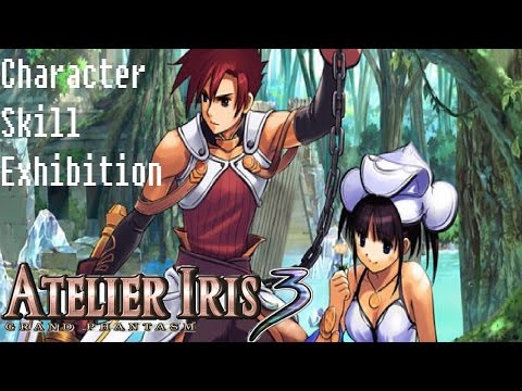 Atelier Iris 3: Grand Phantasm - Skill Exhibition 1/2 [HD]