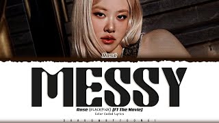 Download lagu ROSÉ (BLACKPINK) 'Messy' Lyrics [F1 The Movie] (로제 Messy 가사) [Color Coded_Eng] | ShadowByYoongi mp3