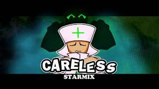 Cover art for careless. V2 -- Starmix