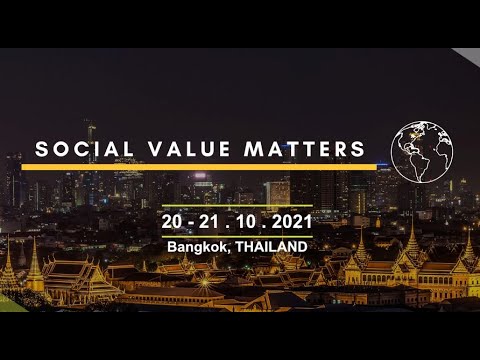 SVM2021: From The way society accounts for Value to Social Value Matters 2021