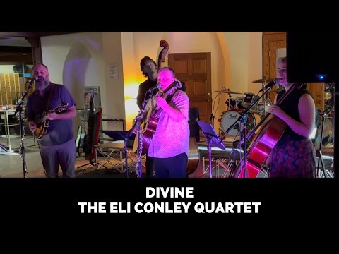 Divine - The Eli Conley Quartet