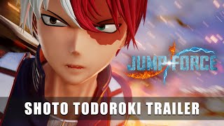 JUMP FORCE – Shoto Todoroki Trailer