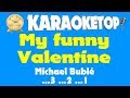 My funny Valentine - Michael Bublé (Karaoke and Lyric Version) [Audio High Quality]