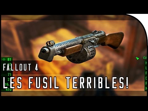 Fallout 4 Gameplay Walkthrough Part 27 – “LE FUSIL TERRIBLES UNIQUE WEAPON; BEST SHOTGUN?”