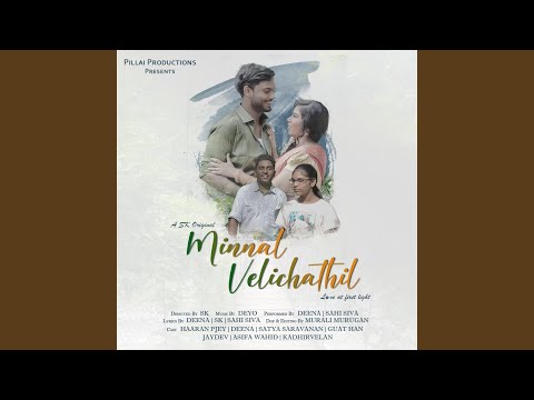 Minnal Velichathil (feat. Sahi Siva)