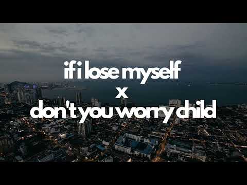 If I Lose Myself x Don't You Worry Child Mashup | One Republic x Swedish House Mafia