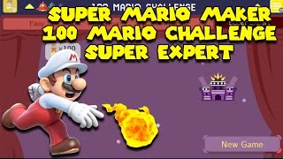 Super Mario Maker - 100 Mario Challenge Super Expert - 4/21/16