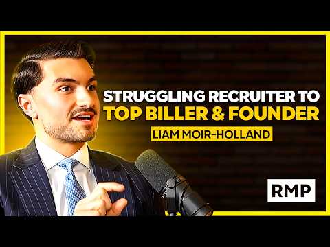 From Struggling Recruiter to Top Biller to Entrepreneur: The Hard Lessons From Liam’s Journey