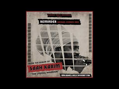 Reminder - Saah Karim (Michael Exodus RMX)