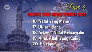 Download lagu KOLEKSI LAGU NATAL 2018 | Part 4 mp3