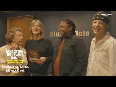 MIKE STERN/BILL EVANS BAND featuring DARRYL JONES & SIMON PHILLIPS @Blue Note Tokyo（2017 8.19 sat.）