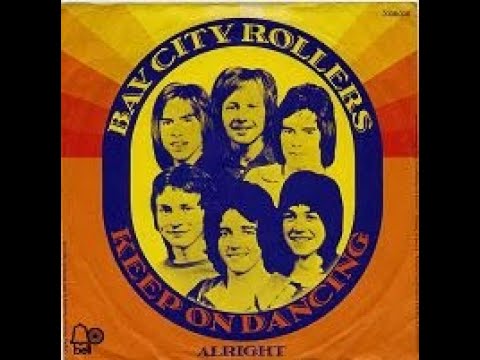 Keep On Dancing - Bay City Rollers