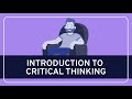 CRITICAL THINKING Fundamentals Introduction To Critical Thinking HD