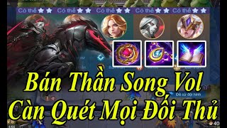 Đội Hình Mạnh Nhất Cờ Liên Quân Mùa 9 Kết Hợp Với Song Vol Càn Quét Mọi Đối Thủ