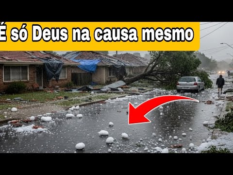Granizo gigantesco em cidades do Paraná um D3SATRE total 