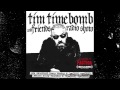 Tim Timebomb Radio Show And Out Come The Wolves Episode