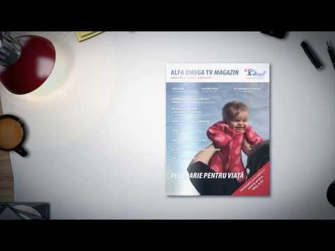 Revista Alfa Omega TV Magazin 4.2 - Martie-Aprilie 2014 - PLEDOARIE PENTRU VIATA