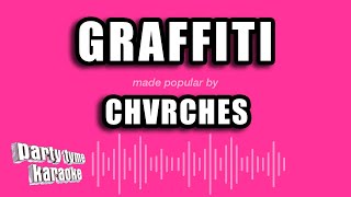 CHVRCHES - Graffiti (Karaoke Version)