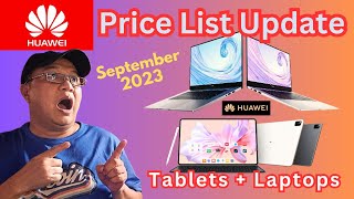 HUAWEI Tablets & Laptops Price List Update SEPTEMBER 2023 Matebook 14 15 16 MatePad 10 11 Pro