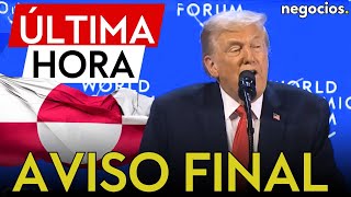 ÚLTIMA HORA | Trump dinamita Davos: "Solo EEUU puede garantizar la seguridad de Groenlandia"