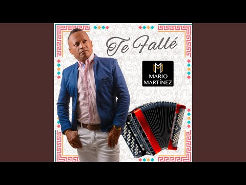 Te Falle - Sencillo Martinez